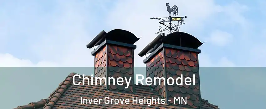  Chimney Remodel Inver Grove Heights - MN
