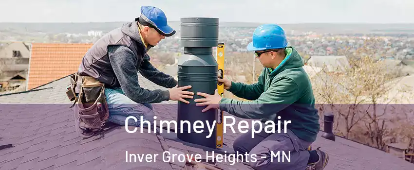  Chimney Repair Inver Grove Heights - MN