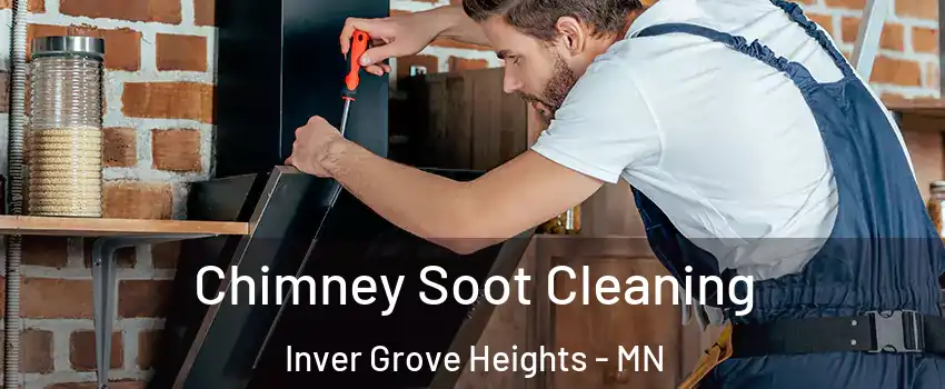  Chimney Soot Cleaning Inver Grove Heights - MN