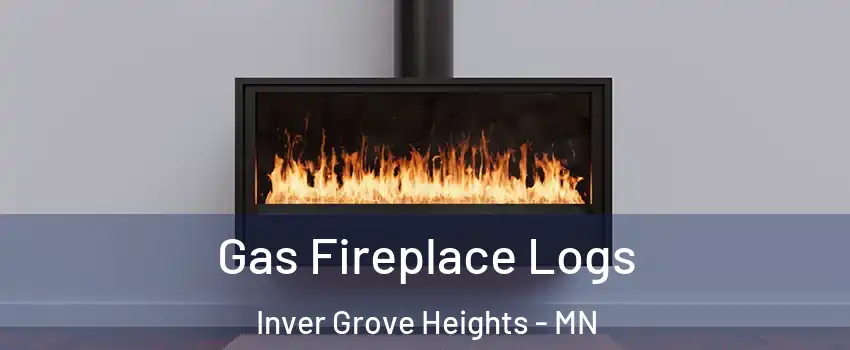  Gas Fireplace Logs Inver Grove Heights - MN