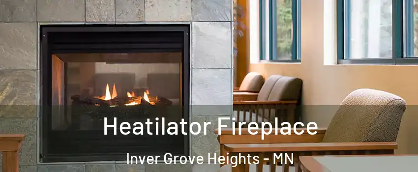  Heatilator Fireplace Inver Grove Heights - MN